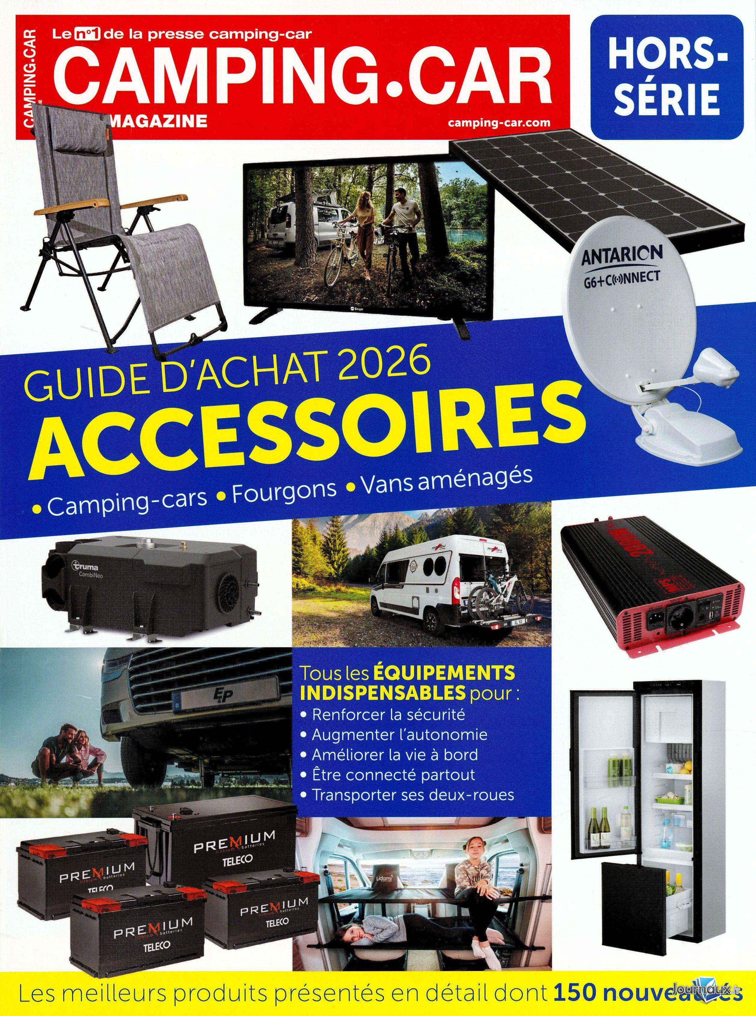 Camping-Car Magazine + Hors-Série accessoires n° 399 2026-09-11