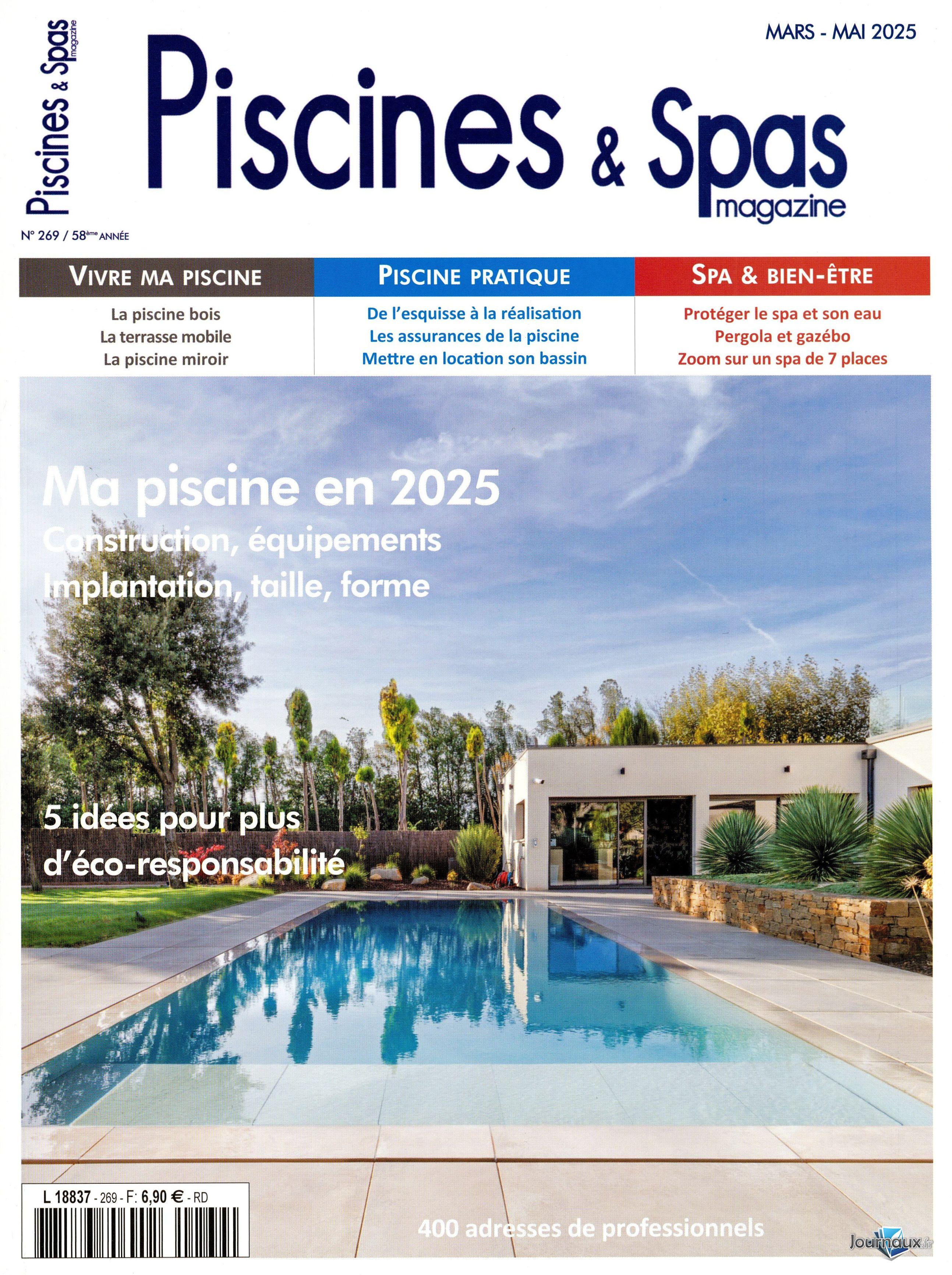 Piscines & Spas magazine n° 269 2025-04-02