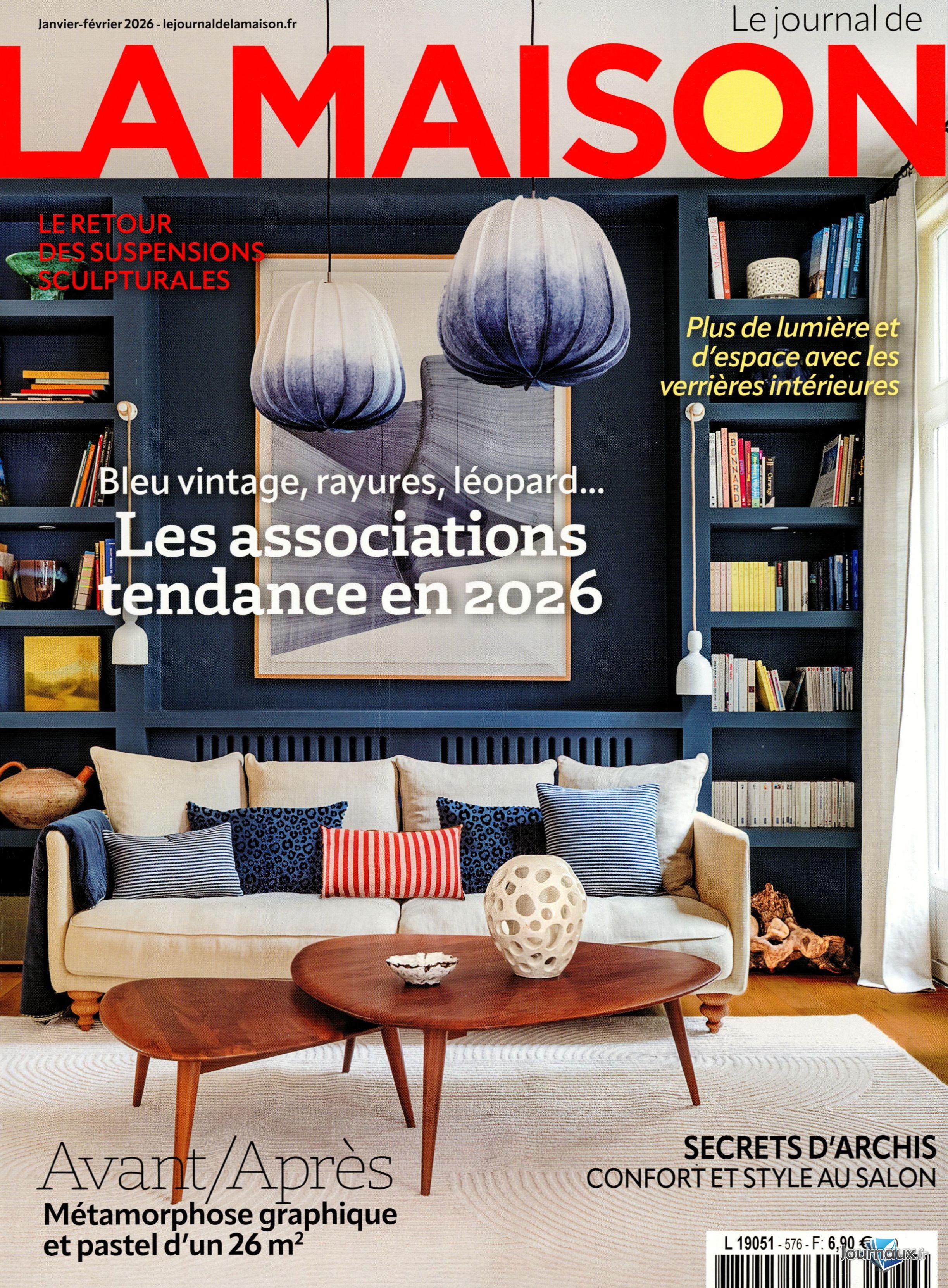 Le Journal de la Maison + Maison & Travaux  n° 576 2026-01-07
