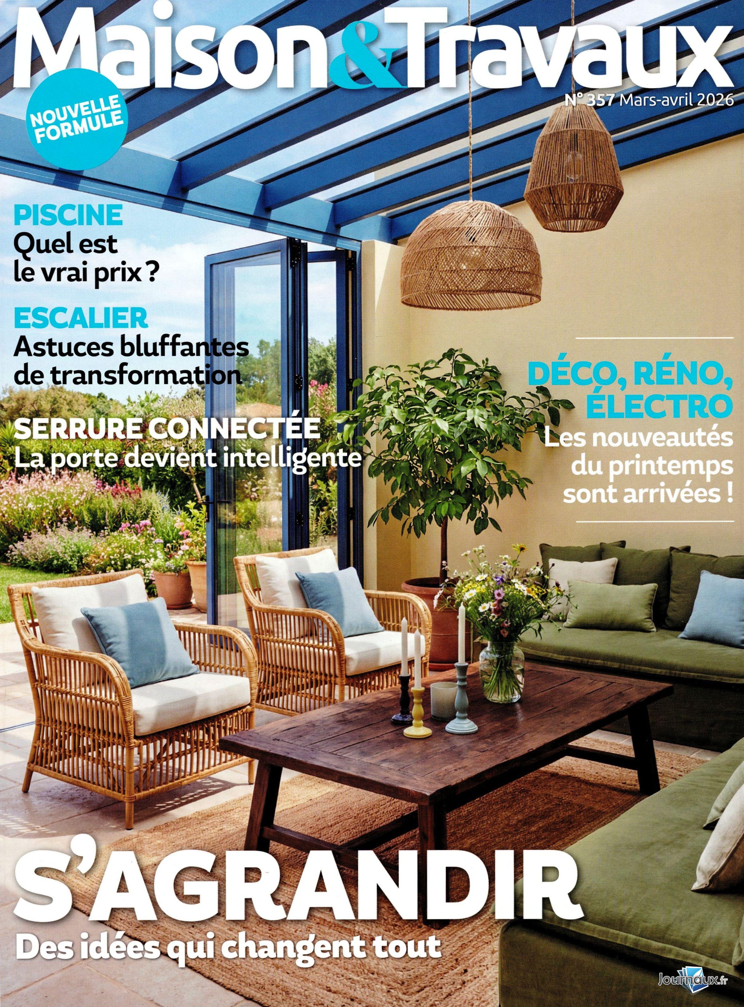 Le Journal de la Maison + Maison & Travaux n° 577 2026-03-04