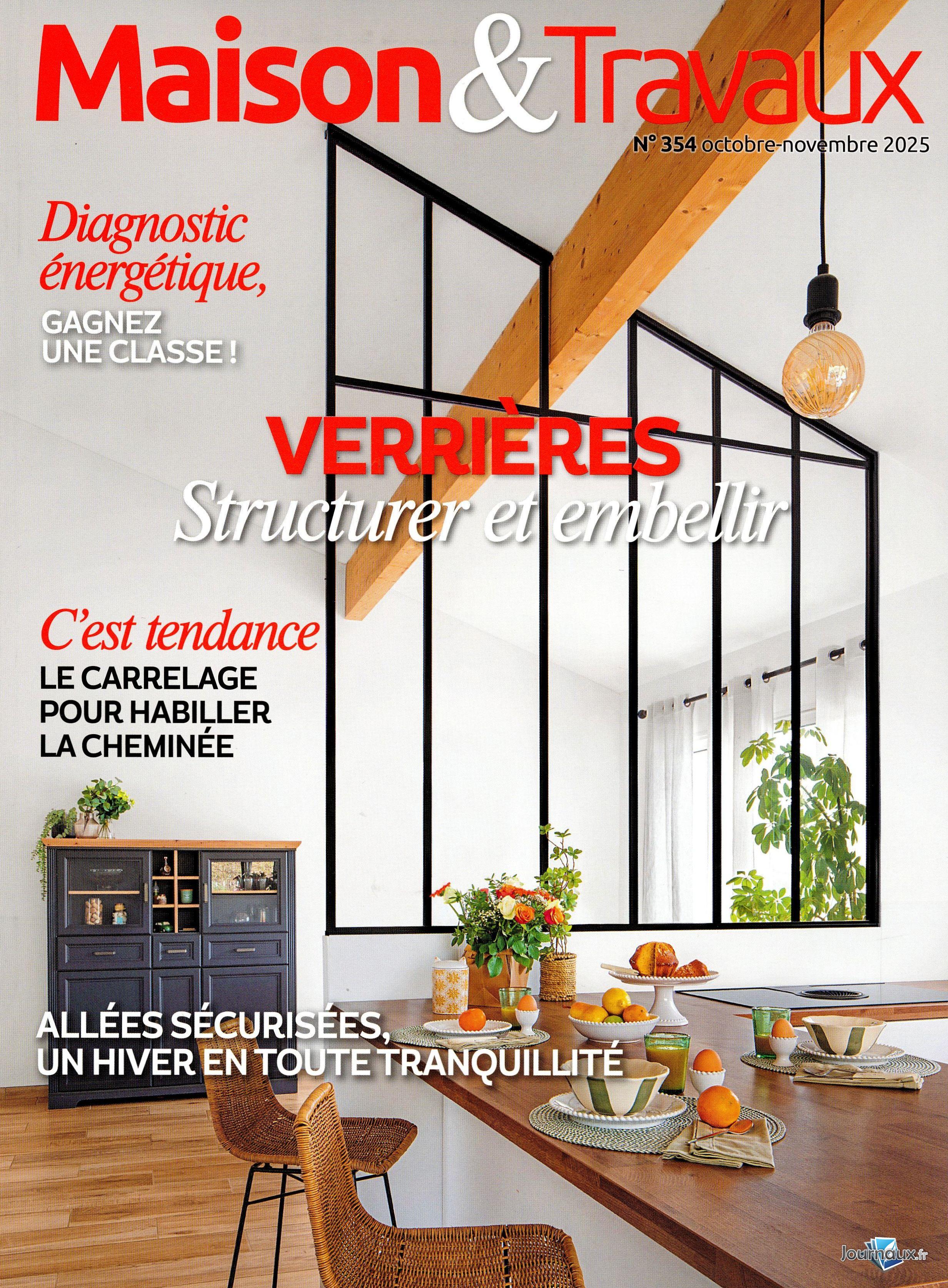 Le Journal de la Maison + Maison & Travaux n° 573 2025-10-10