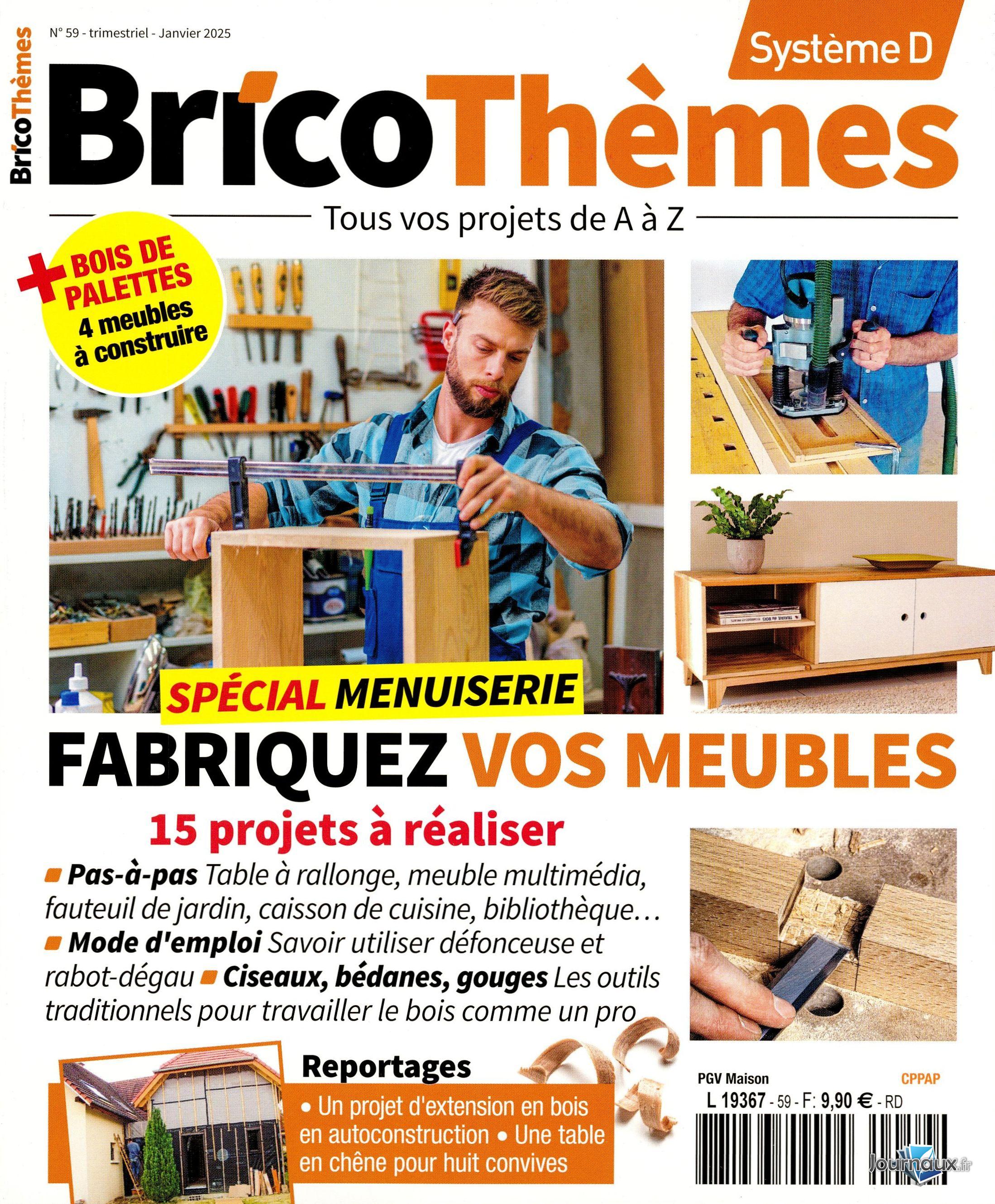 Bricothèmes + Système D n° 59 2024-12-26