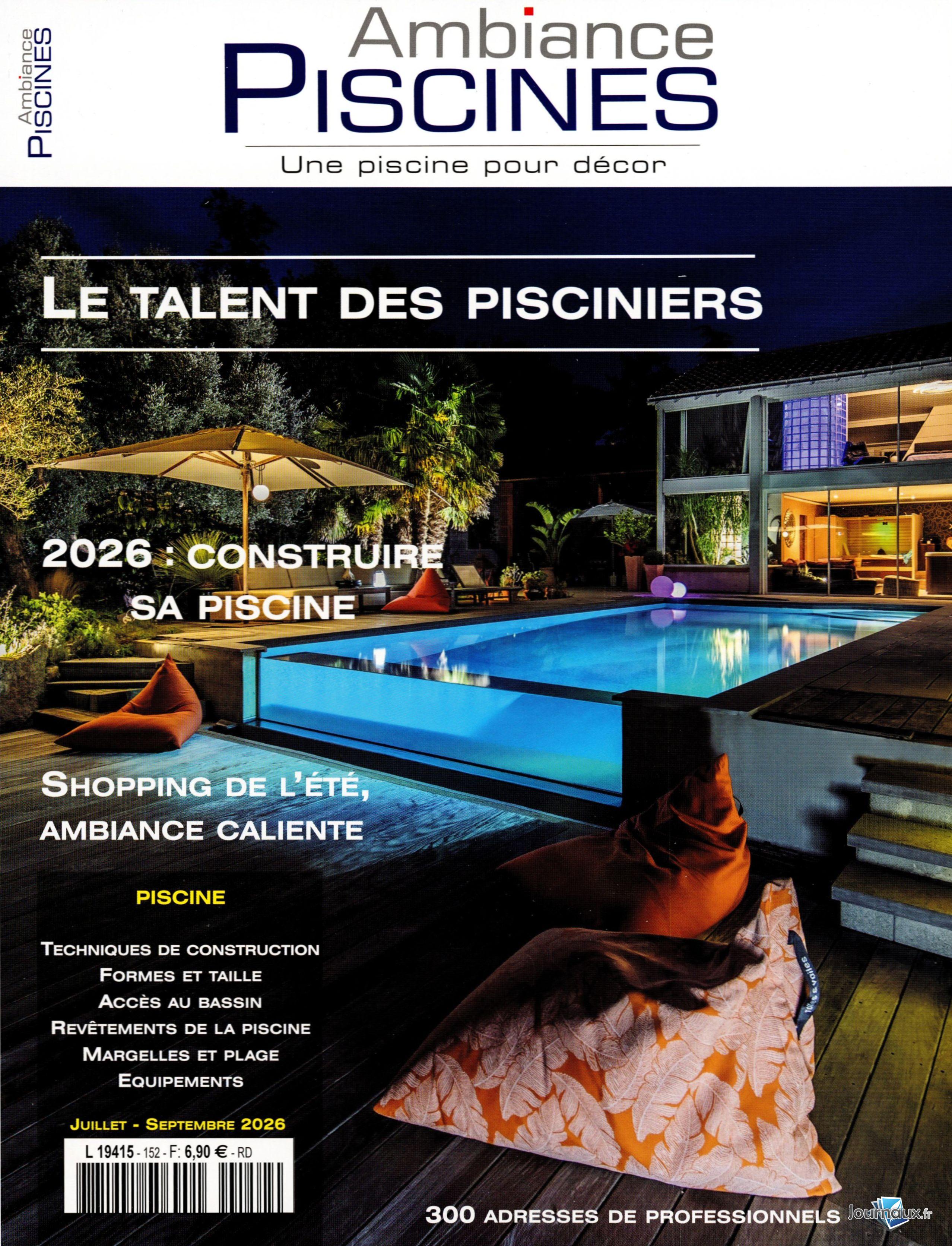 Ambiance Piscines International   n° 152 2026-07-28