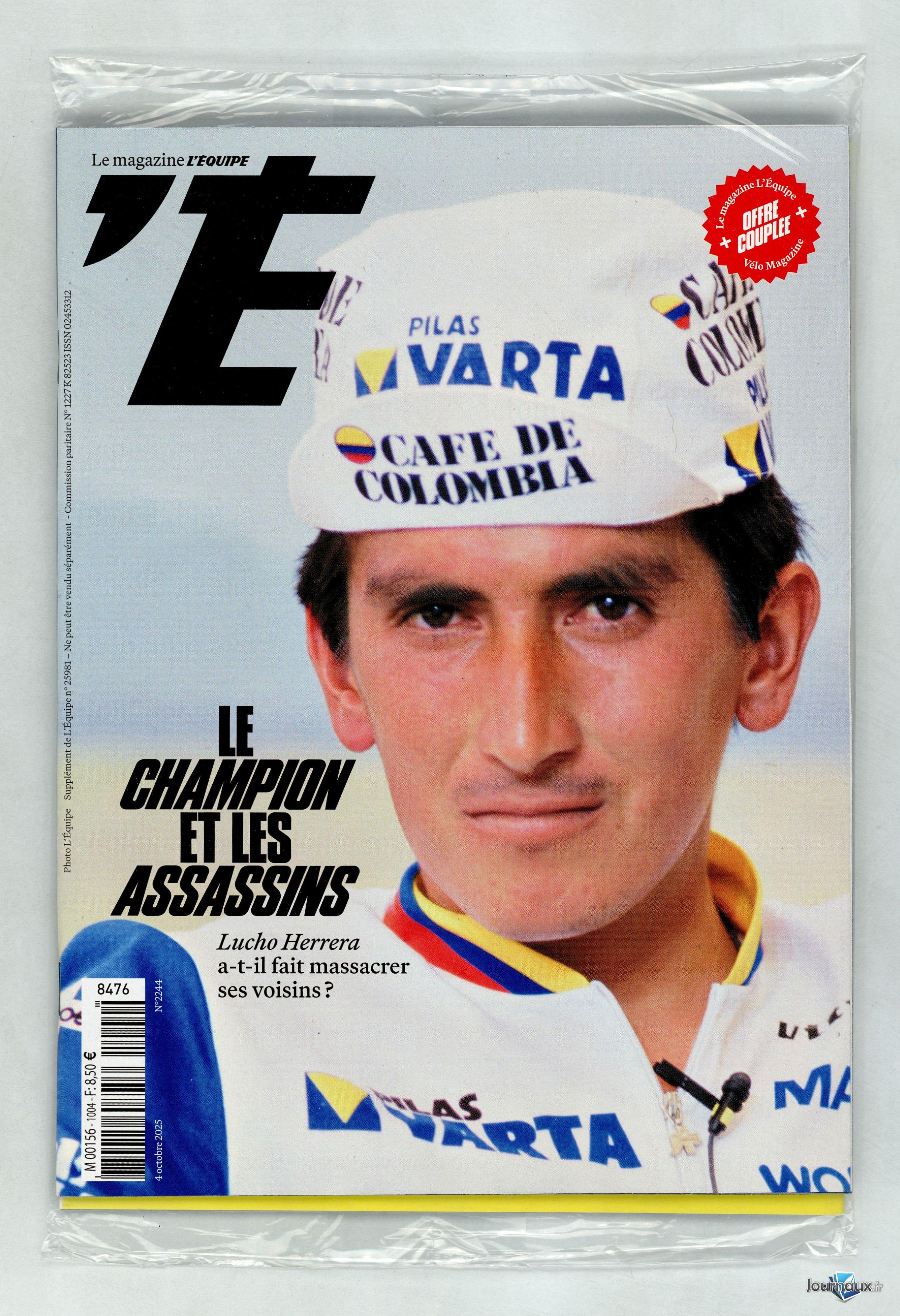 L'Equipe + Equipe Magazine + Vélo Magazine n° 1004 2025-10-04