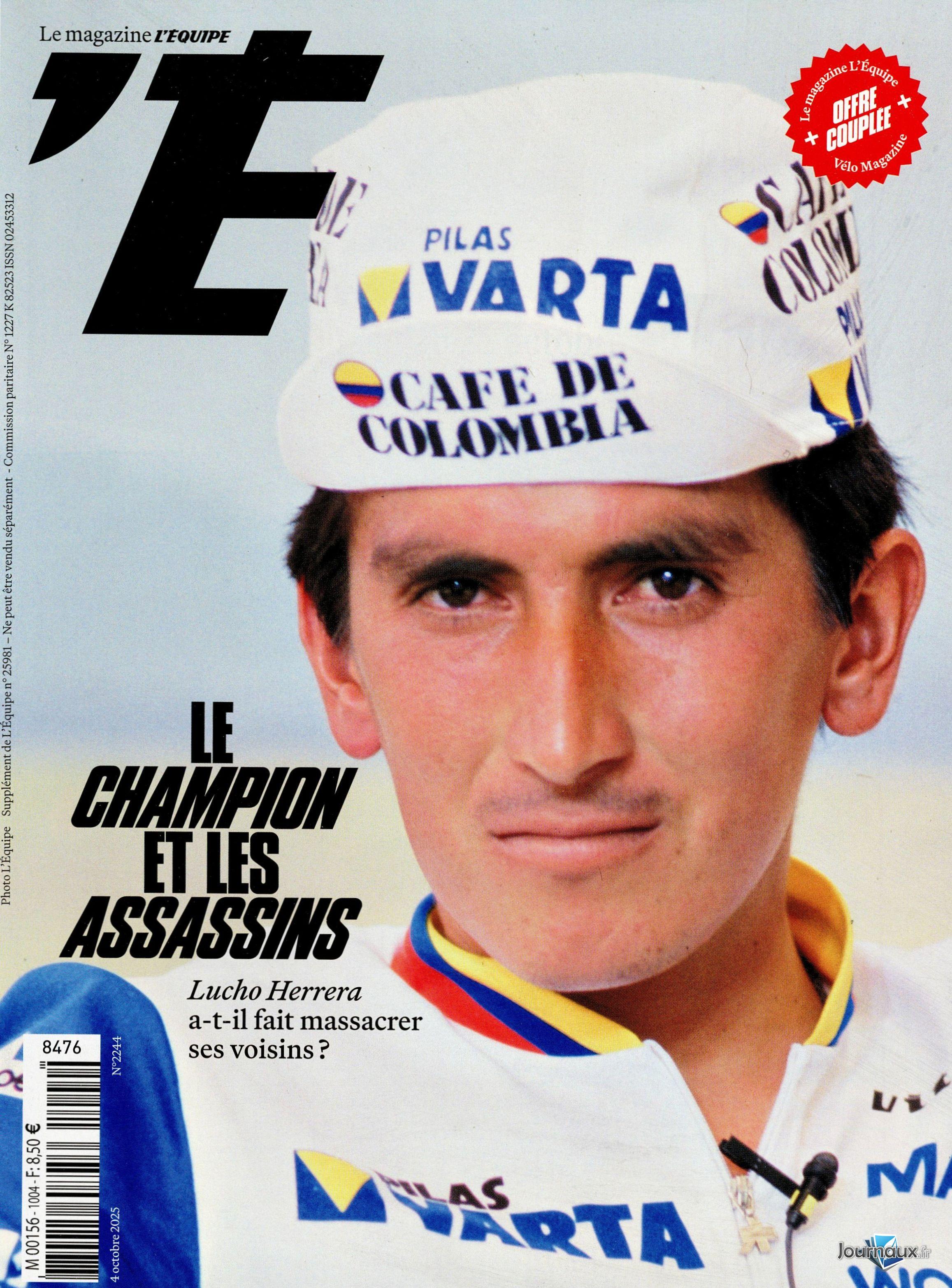 L'Equipe + Equipe Magazine + Vélo Magazine n° 1004 2025-10-04