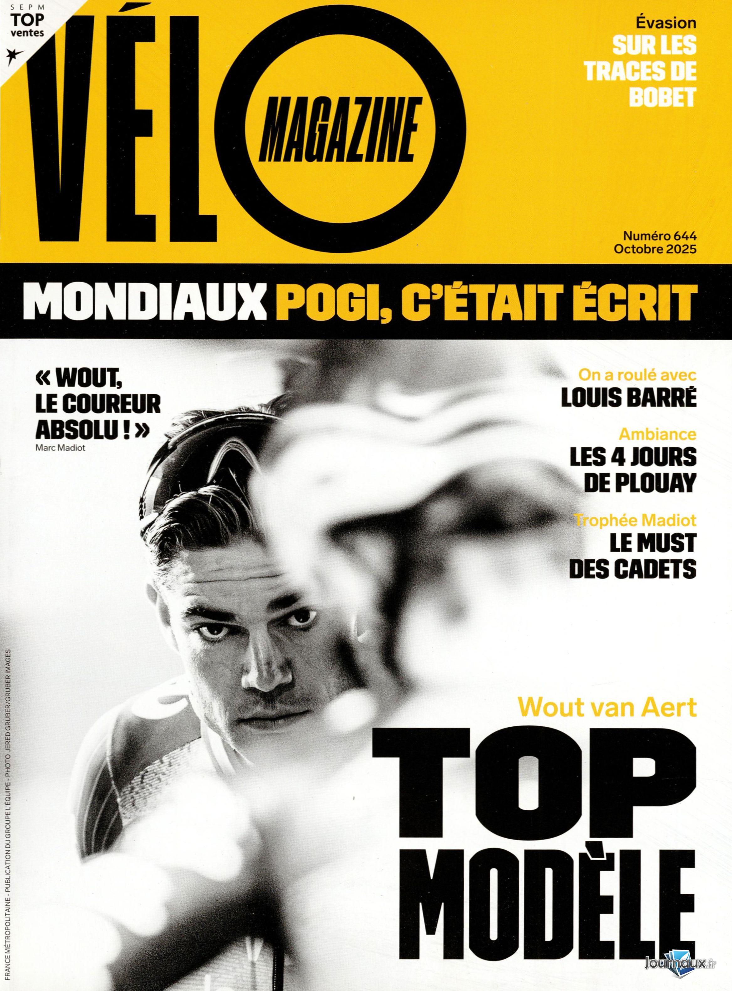 L'Equipe + Equipe Magazine + Vélo Magazine n° 1004 2025-10-04