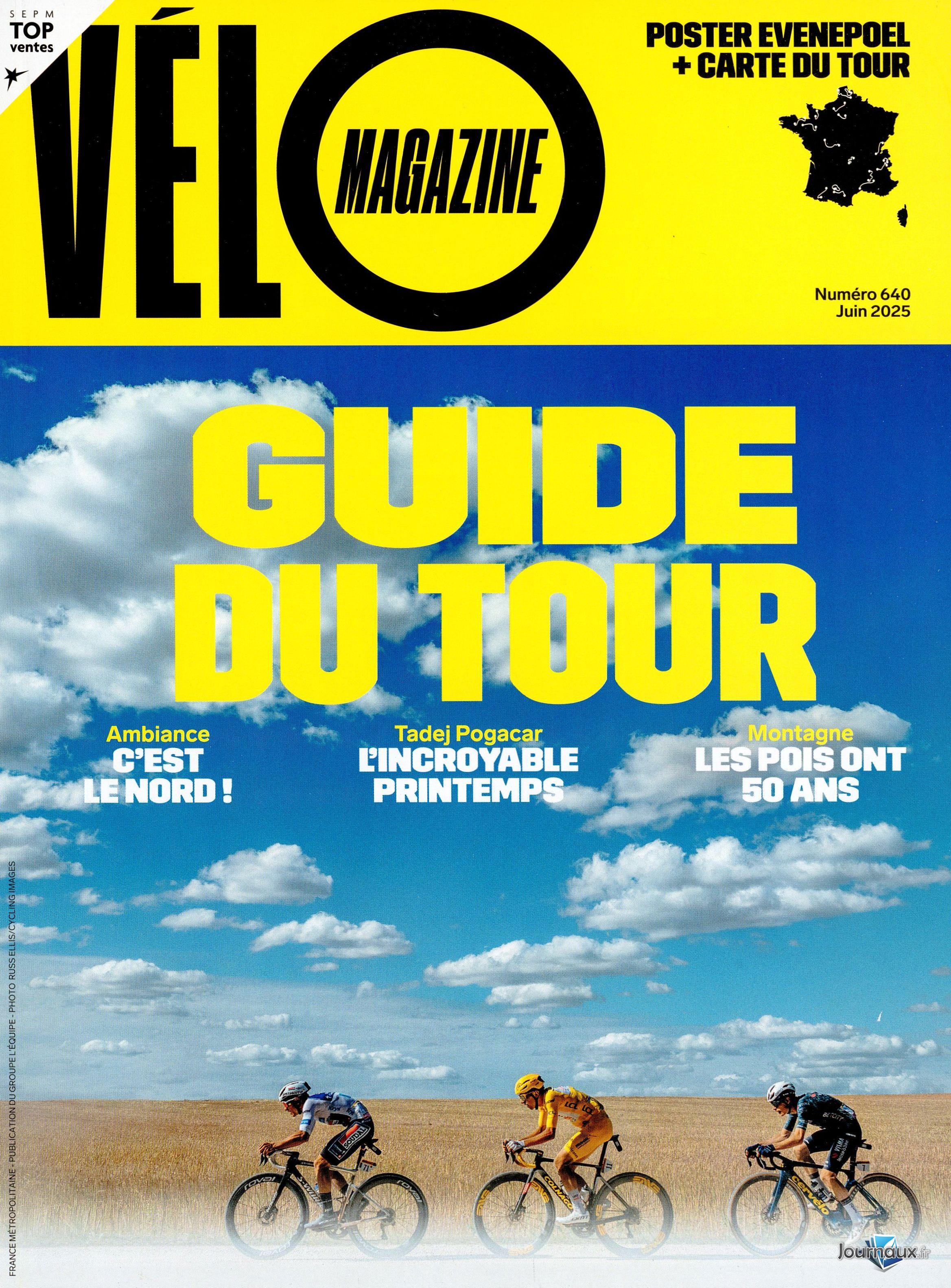 L'Equipe + Equipe Magazine + Vélo Magazine n° 531 2025-05-31