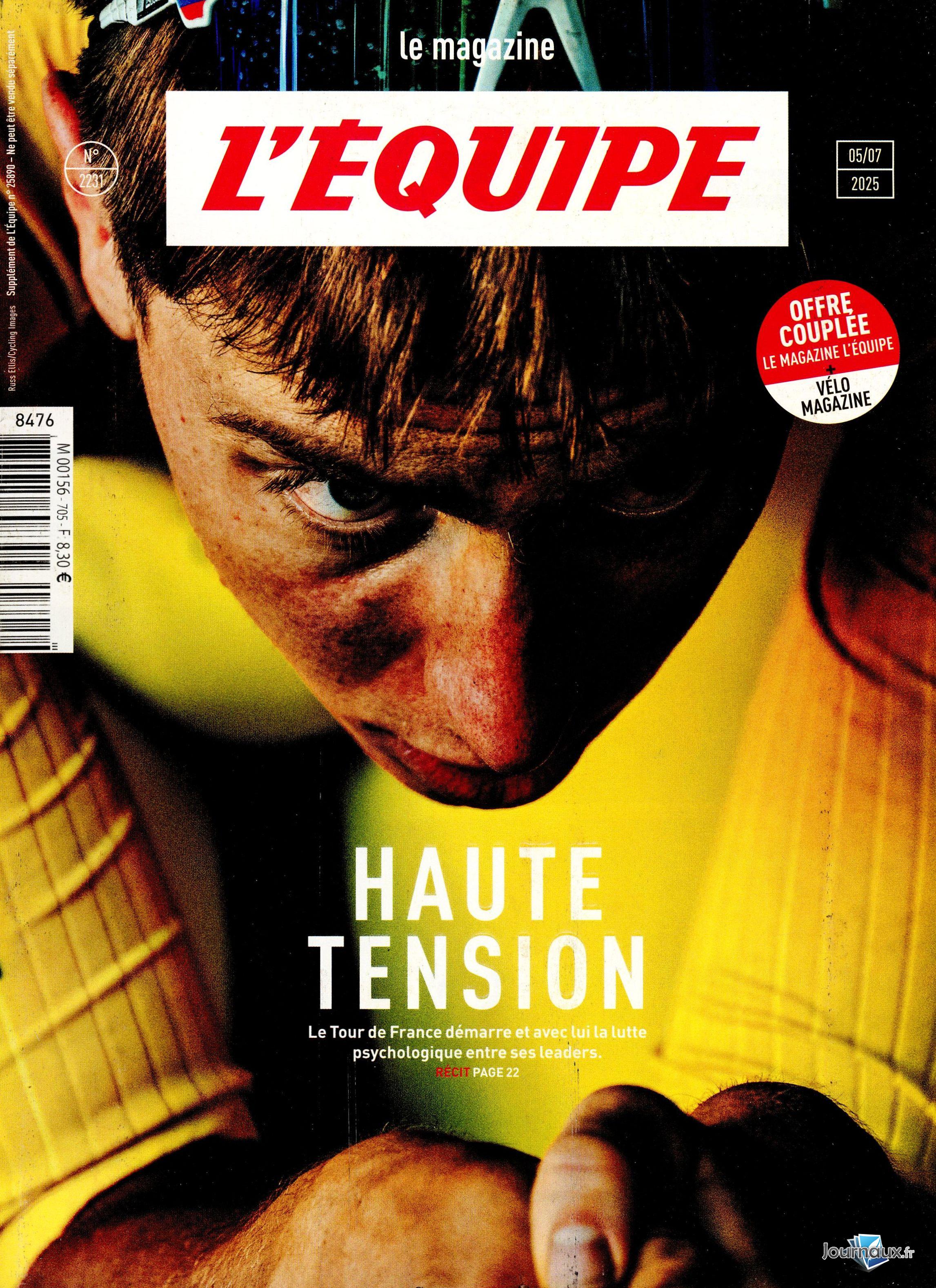 L'Equipe + Equipe Magazine + Vélo Magazine n° 705 2025-07-05