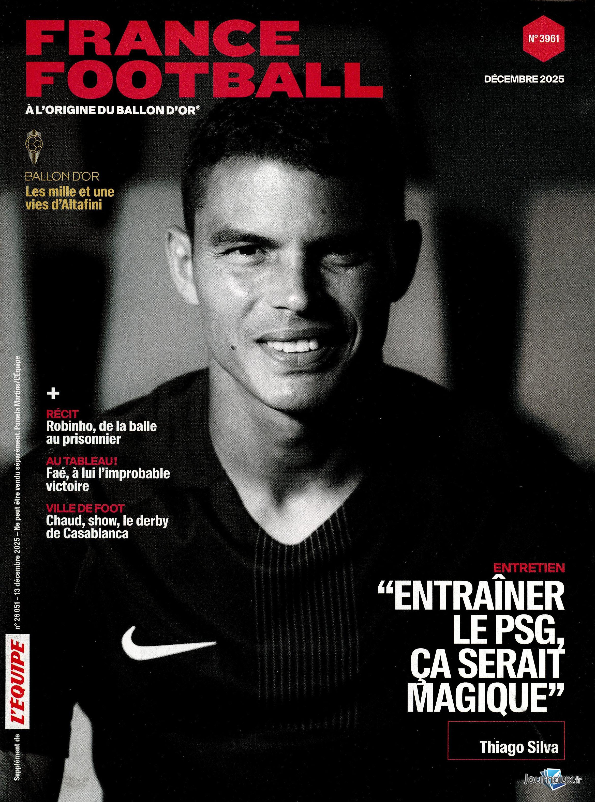 L'Equipe Samedi + Supplément Equipe Magazine + France Football n° 1213 2025-12-13