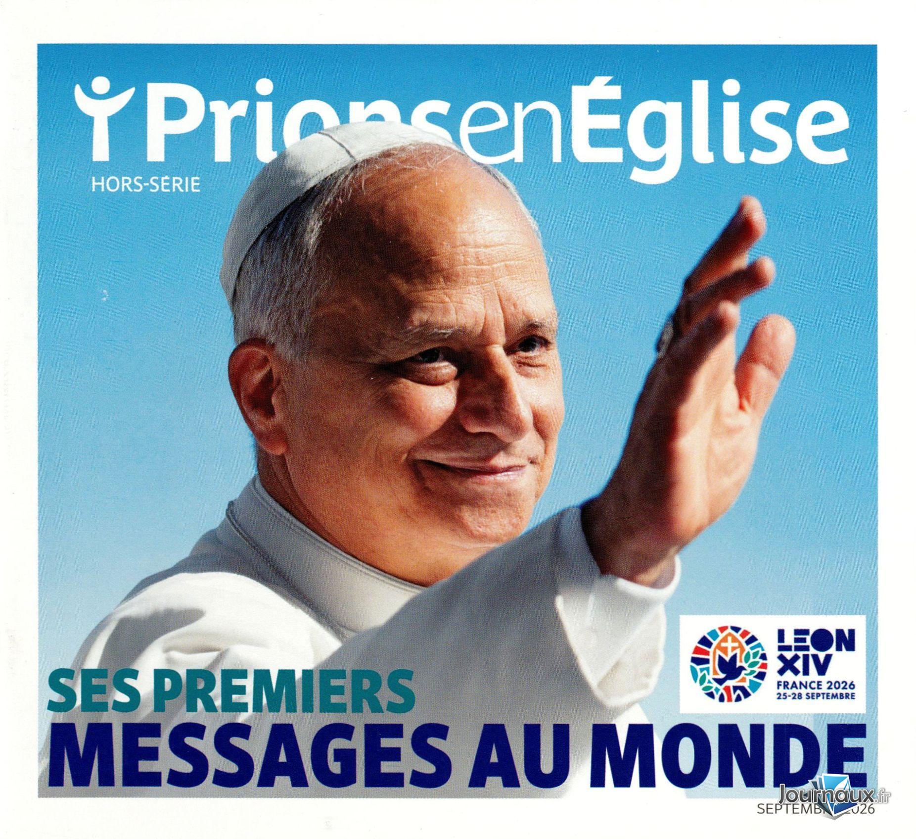 Pèlerin + Prions en Eglise n° 7501 2026-09-03