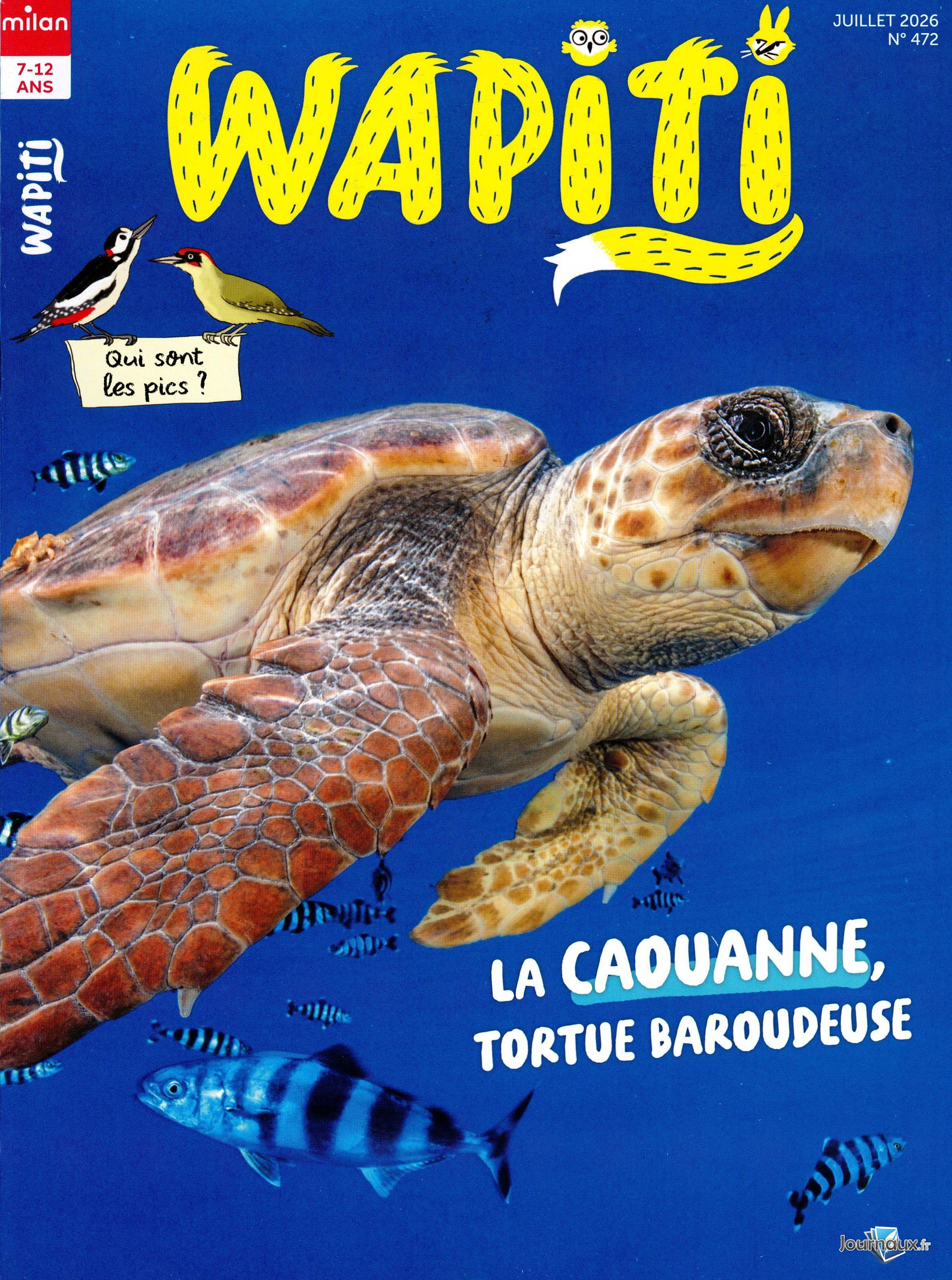 Wapiti + Wapiti Hors-série n° 2607 2026-06-25