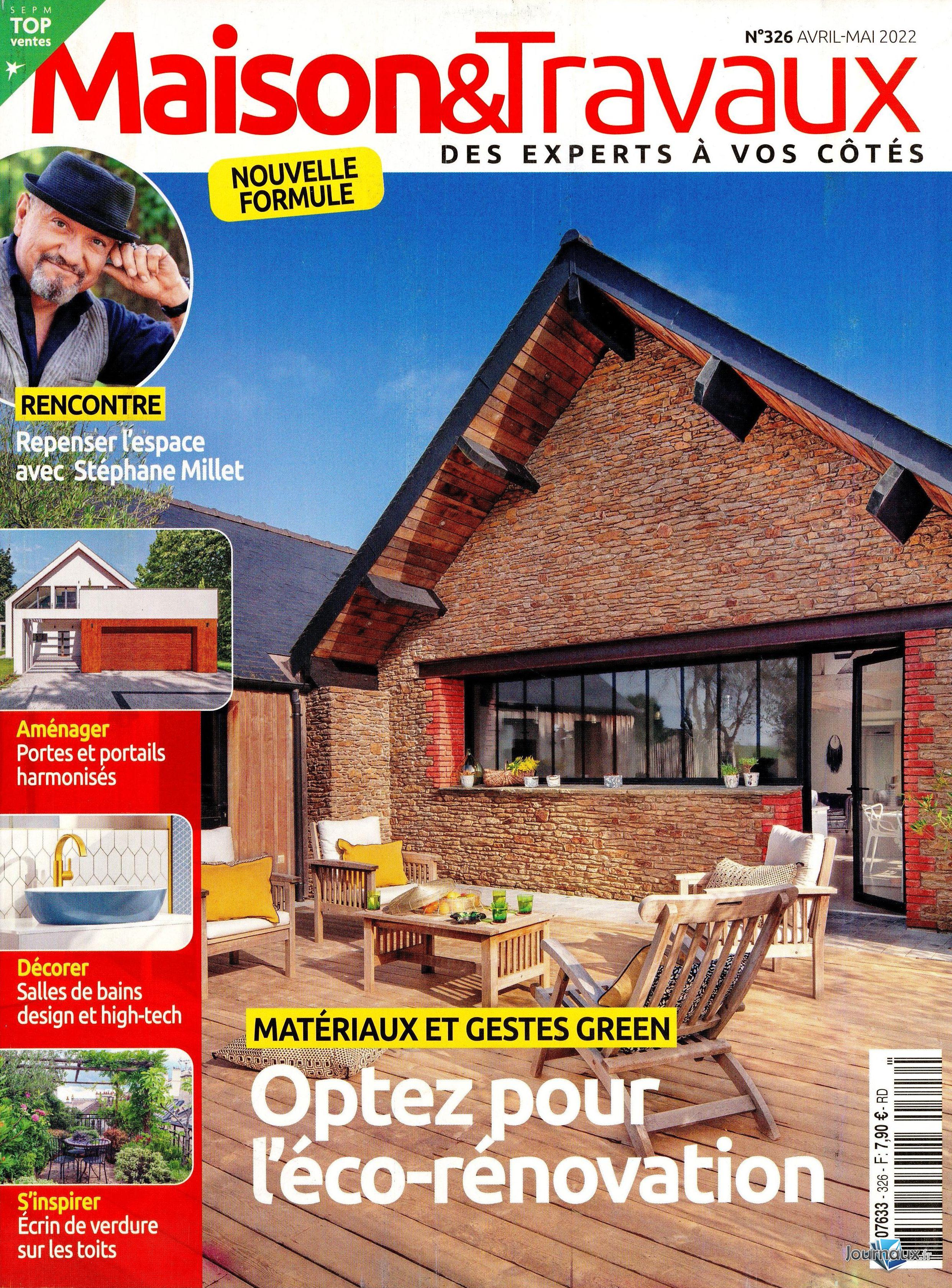 Maison et travaux + Campagne Décoration n° 326 2022-04-15