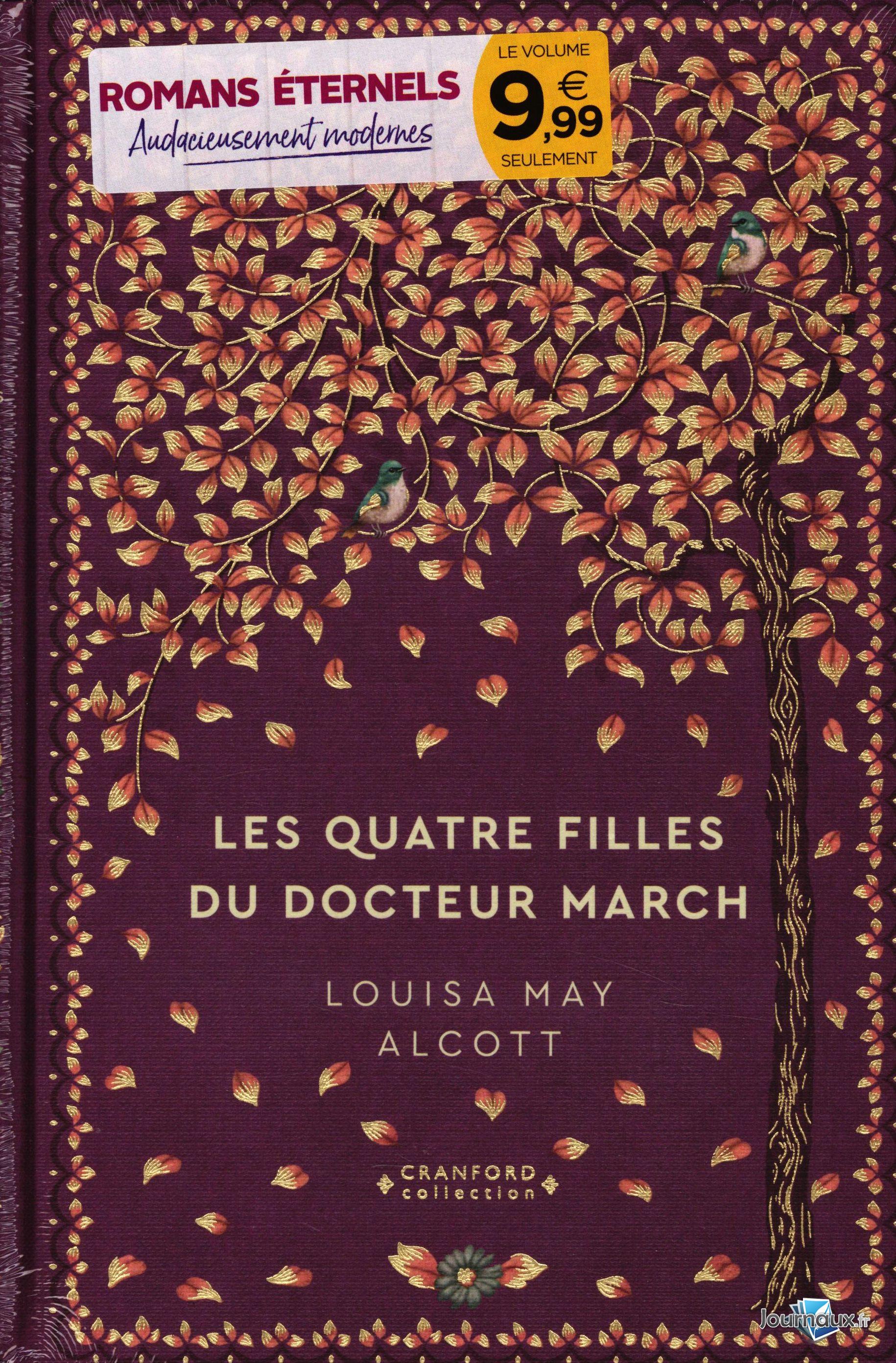 Louisa May Alcott : Les quatre filles du docteur March