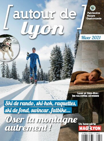 Mag2Lyon Hors-série - Autour de Lyon n° 13 2024-08-02