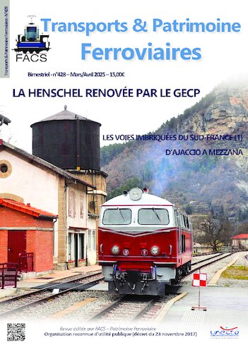 Transports & Patrimoine Ferroviaires n° 429 2025-05-09